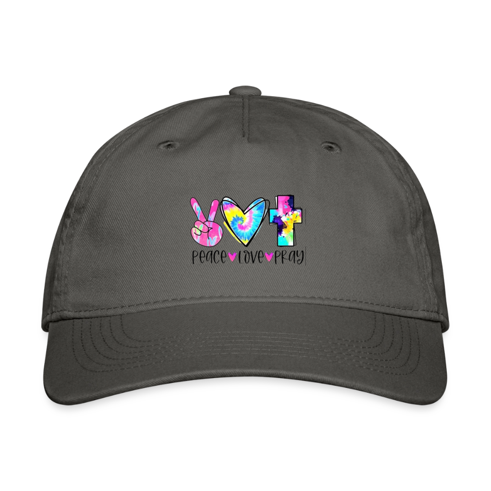 Peace Love Pray Organic Baseball Cap - charcoal