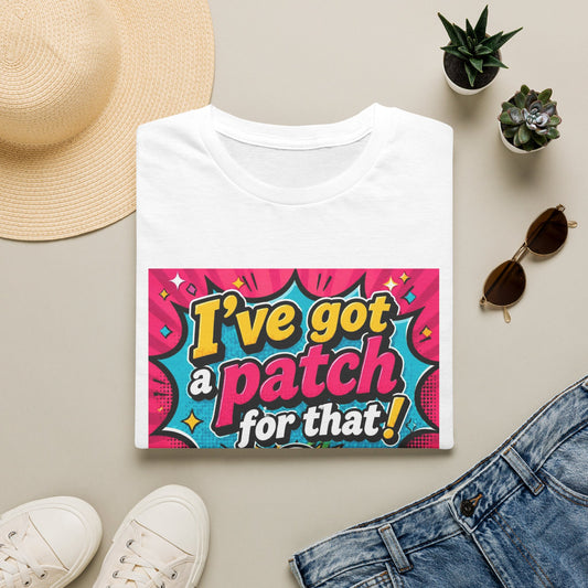 I've Got a Patch for That T-Shirt — Funny Retro Comic Graphic Tee
