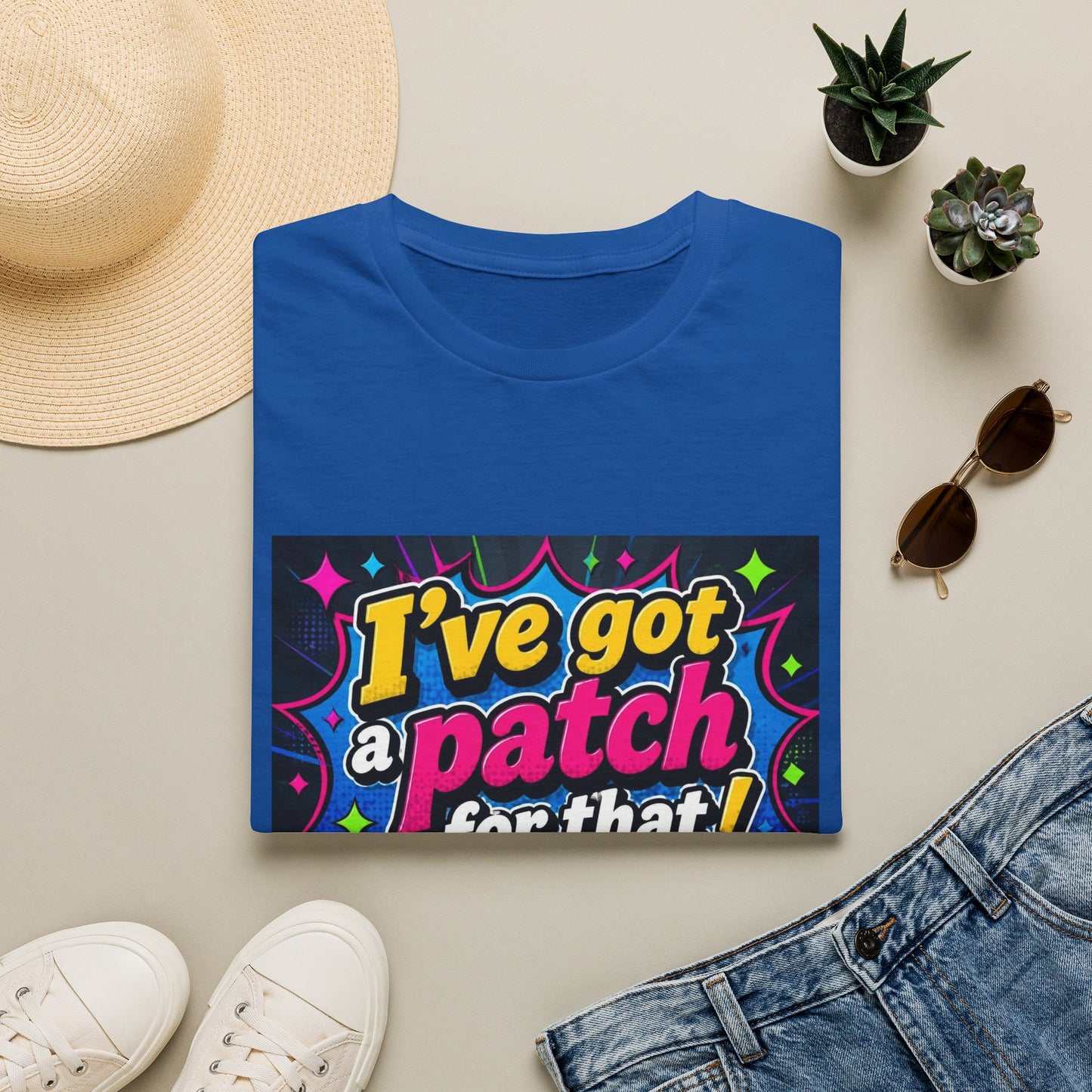 I've Got a Patch for That T-Shirt — Funny Novelty Graphic Tee