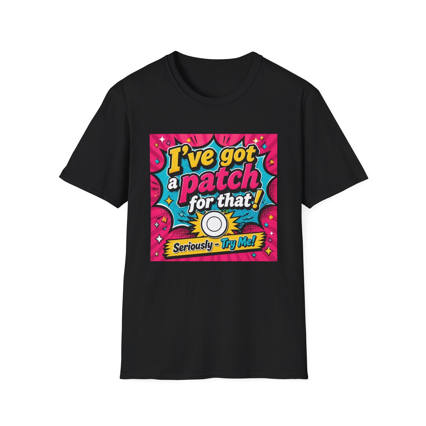I've Got a Patch for That T-Shirt — Funny Retro Comic Graphic Tee