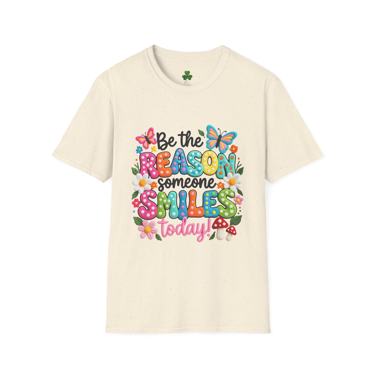 Be the Reason Someone Smiles Today T-Shirt — Colorful Butterfly & Floral Positive Quote Tee