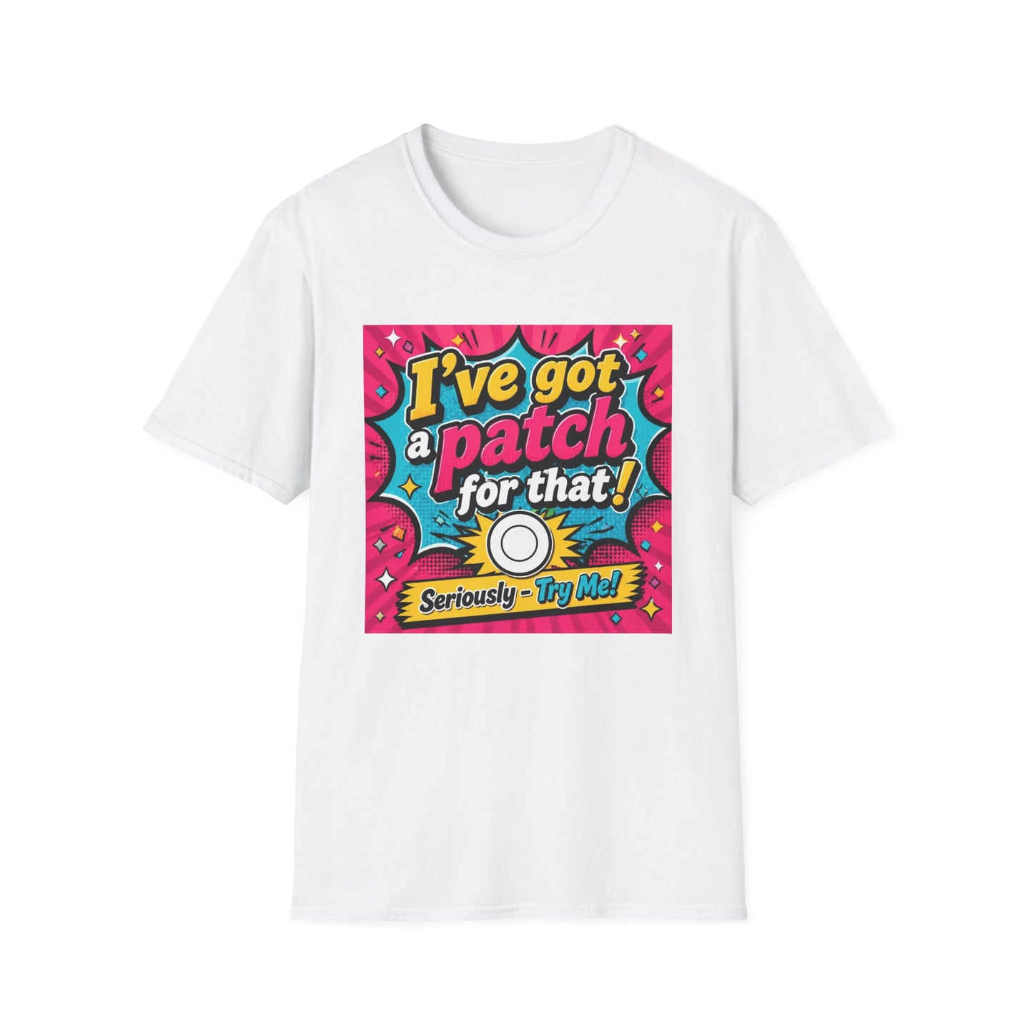 I've Got a Patch for That T-Shirt — Funny Retro Comic Graphic Tee