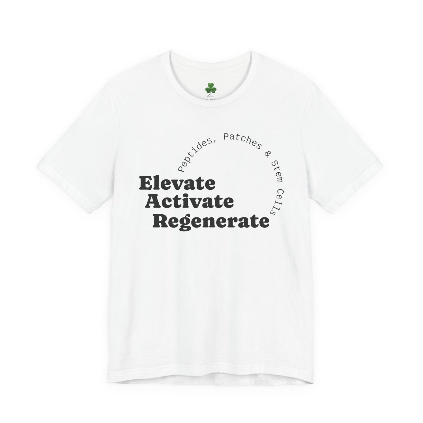 Elevate Activate Regenerate Tee — "Have You Been Patched?" Wellness T‑Shirt