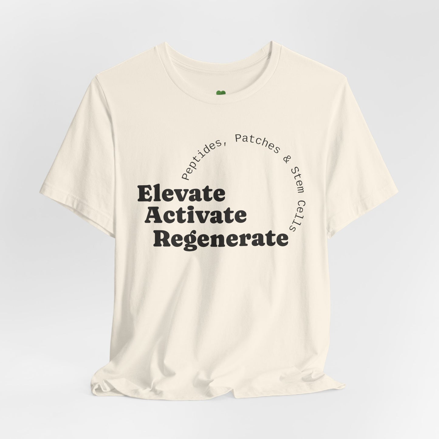 Elevate Activate Regenerate Tee — "Have You Been Patched?" Wellness T‑Shirt