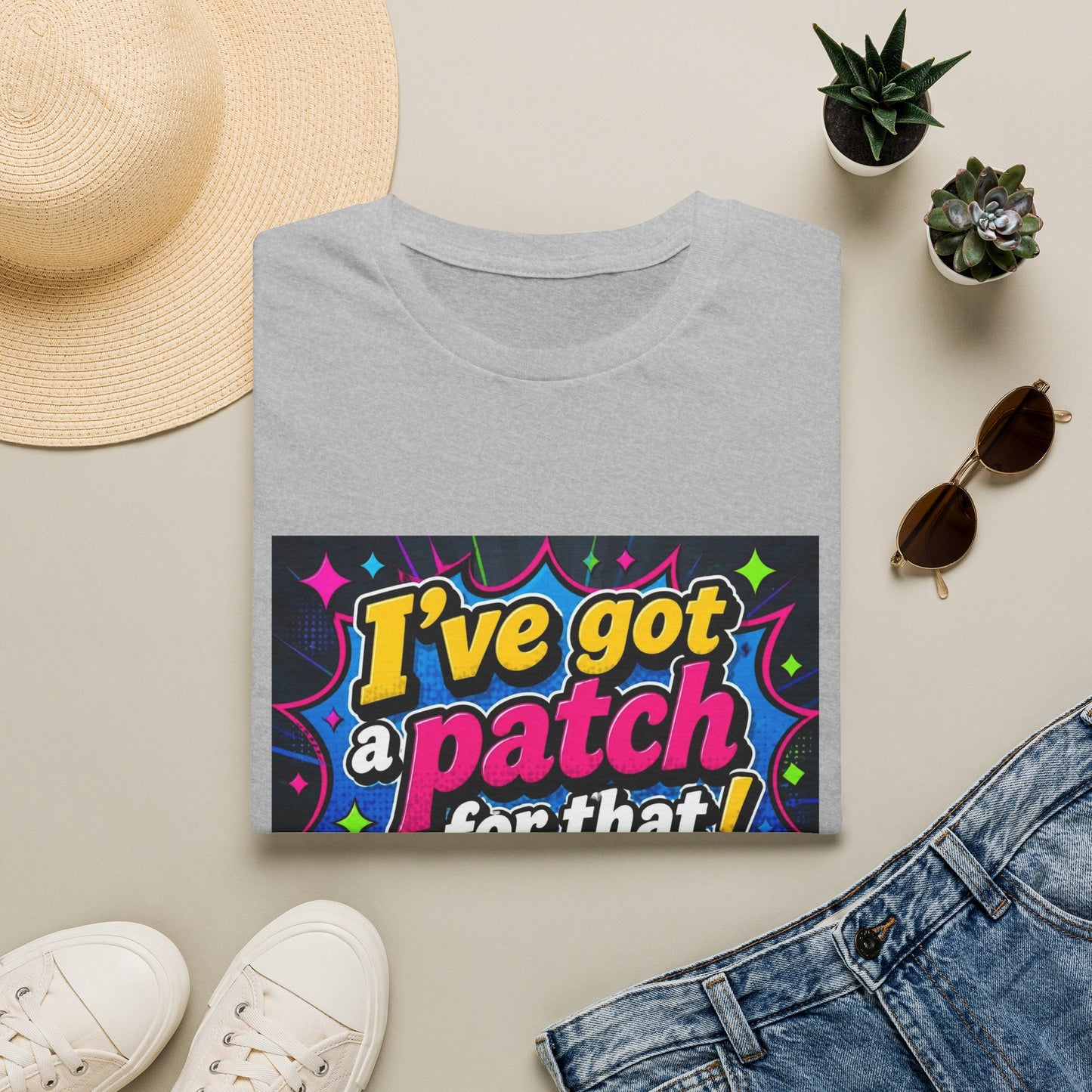 I've Got a Patch for That T-Shirt — Funny Novelty Graphic Tee