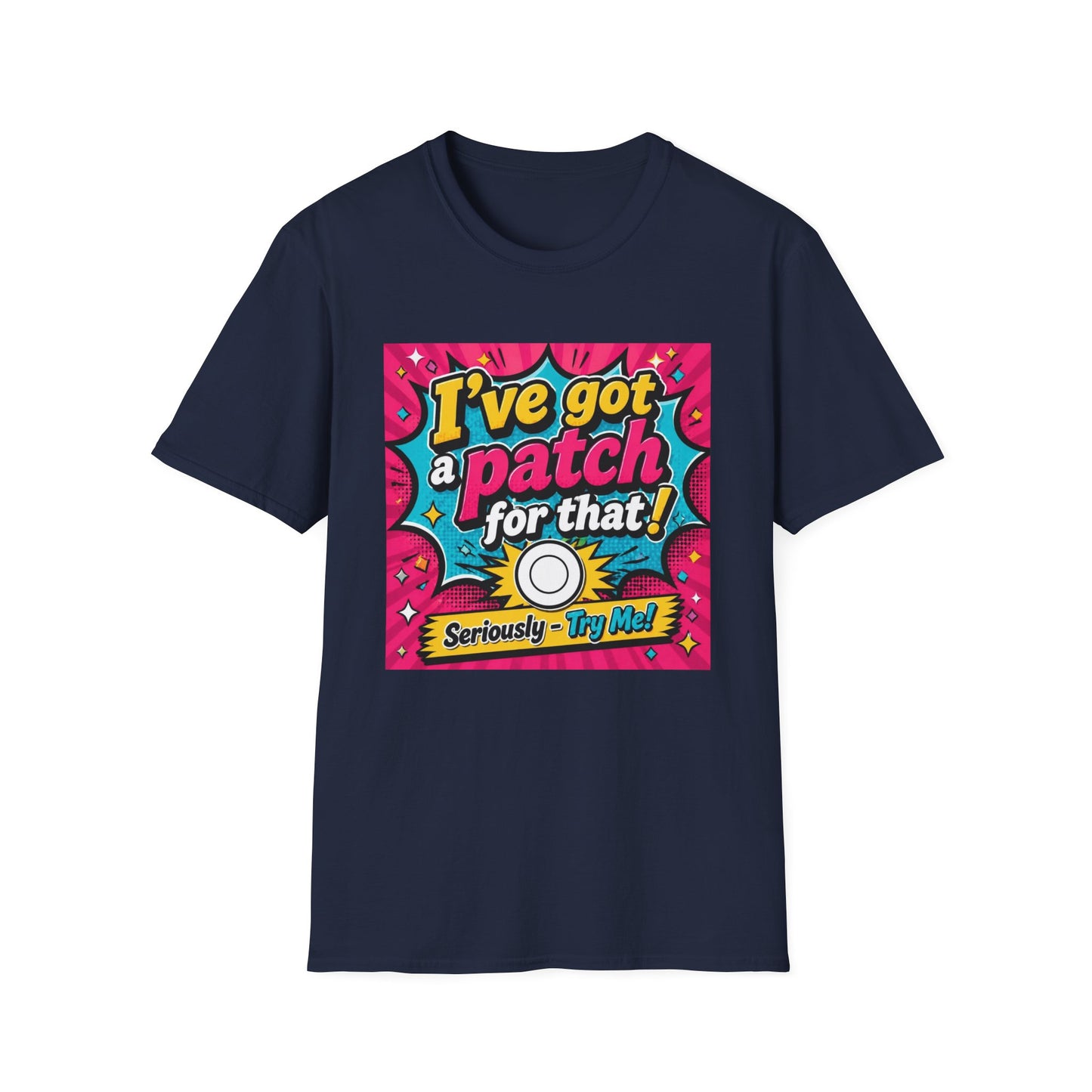 I've Got a Patch for That T-Shirt — Funny Retro Comic Graphic Tee