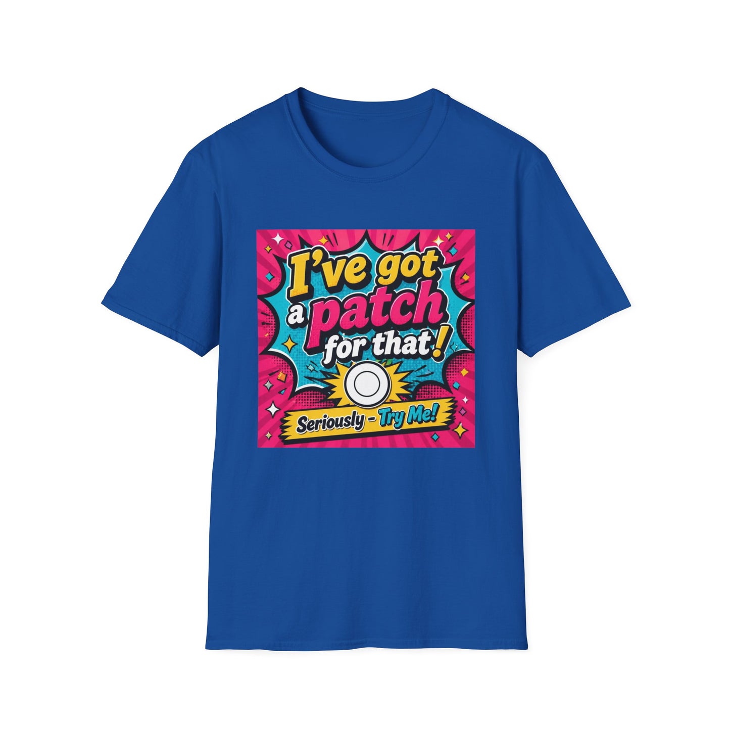 I've Got a Patch for That T-Shirt — Funny Retro Comic Graphic Tee