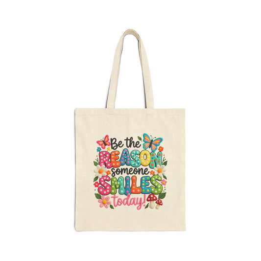 Tote - "Be the Reason Someone Smiles Today" Floral Canvas Tote