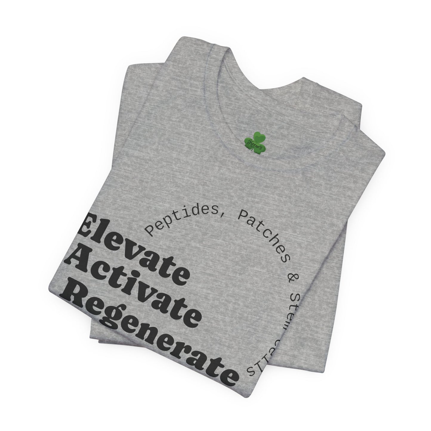 Elevate Activate Regenerate Tee — "Have You Been Patched?" Wellness T‑Shirt