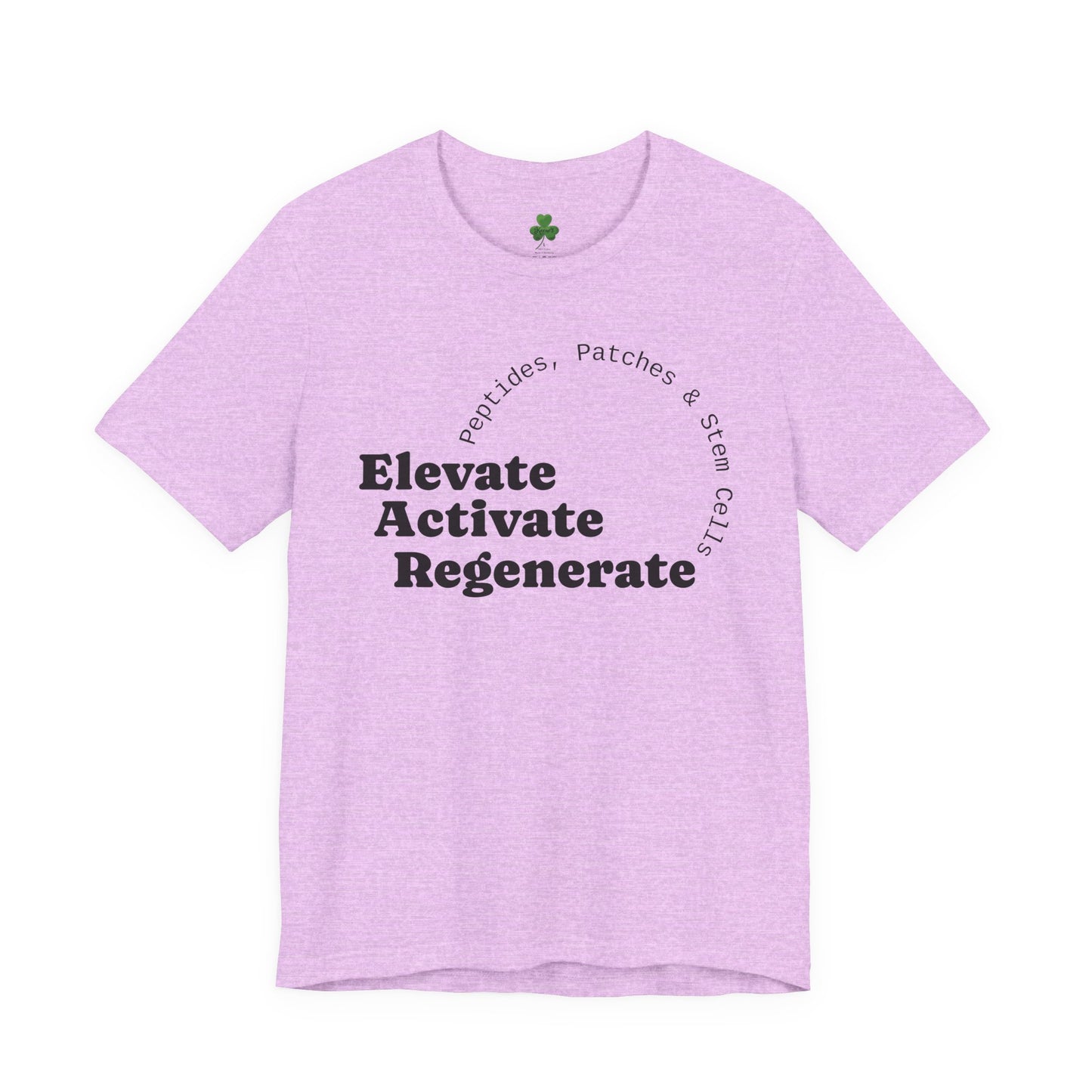 Elevate Activate Regenerate Tee — "Have You Been Patched?" Wellness T‑Shirt