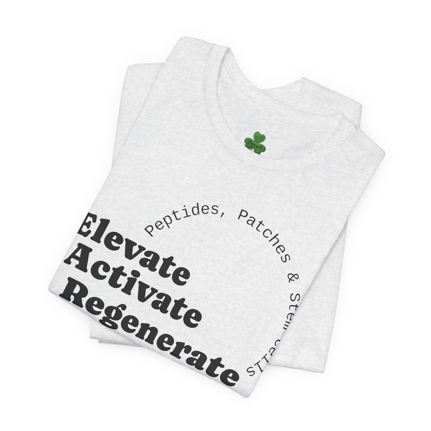Elevate Activate Regenerate Tee — "Have You Been Patched?" Wellness T‑Shirt