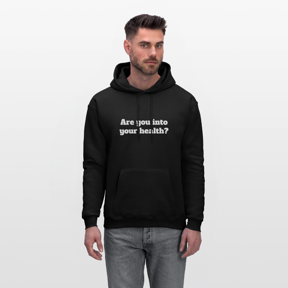 Are you into your health? - Men's Hoodie - black