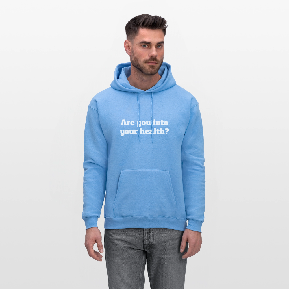 Are you into your health? - Men's Hoodie - carolina blue