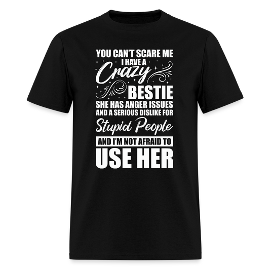 Craazy Bestie 2 T-Shirt | GILDAN 5000 - black