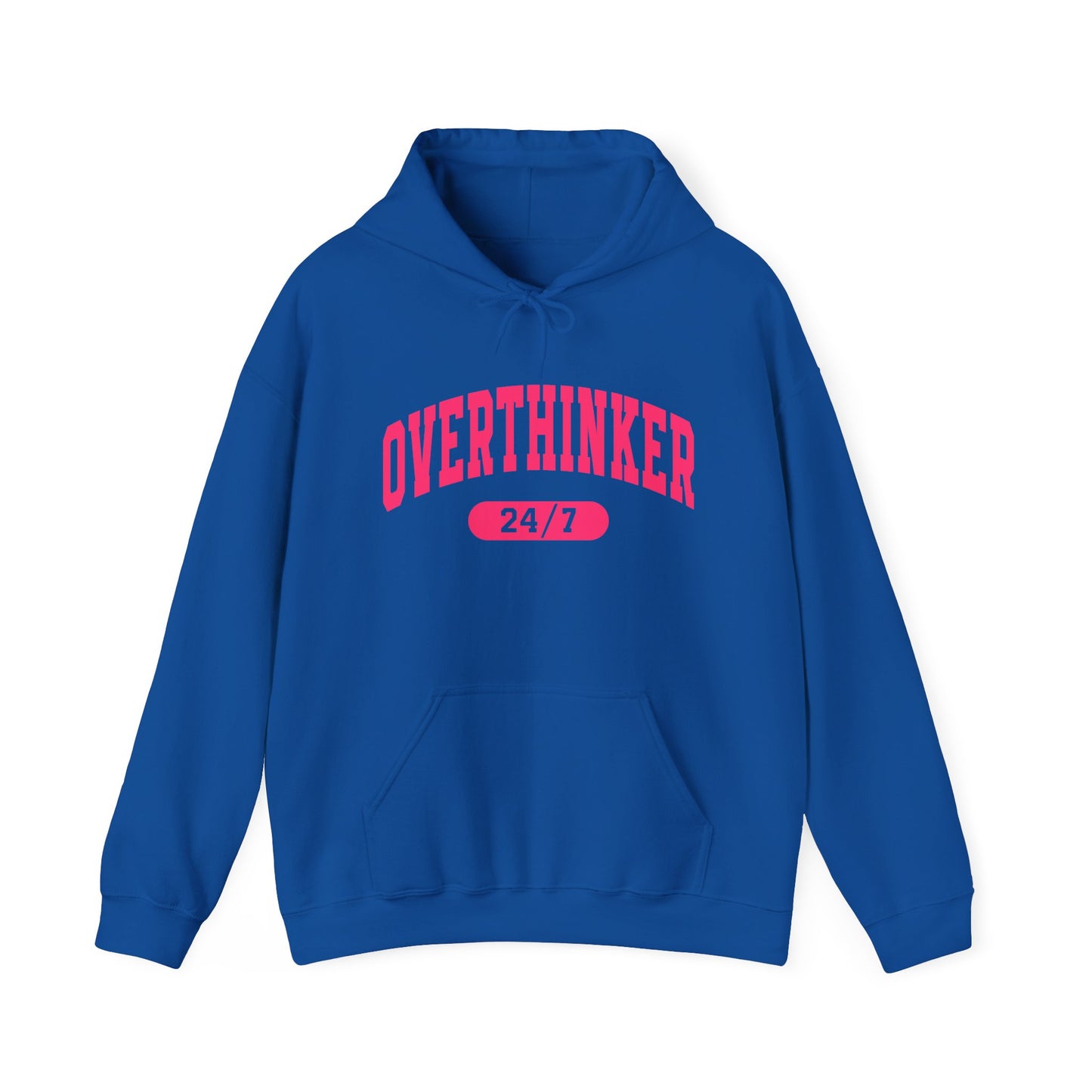 Overthinker 24/7 Hoodie — Funny Mental Health & Anxiety Awareness Sweatshirt