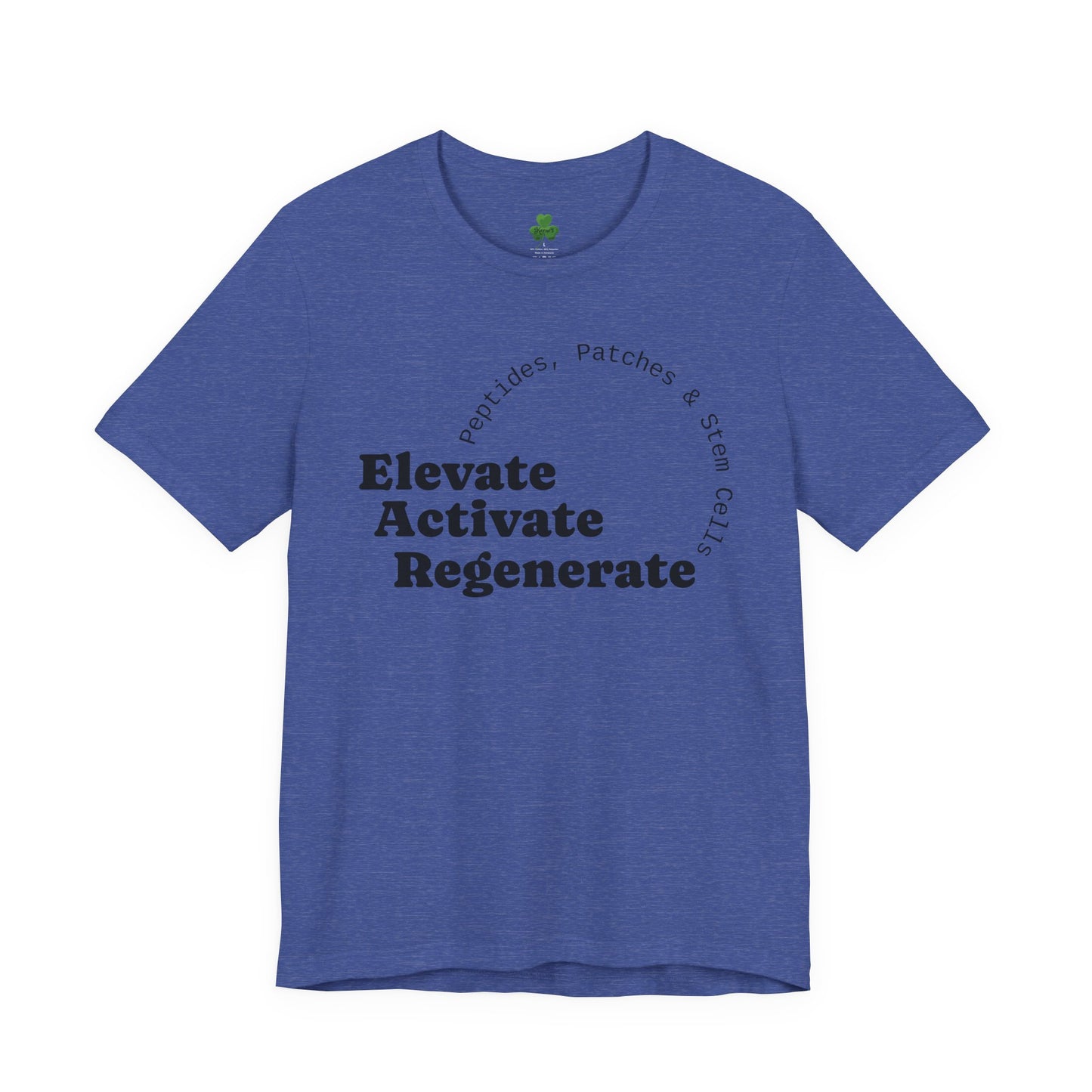 Elevate Activate Regenerate Tee — "Have You Been Patched?" Wellness T‑Shirt