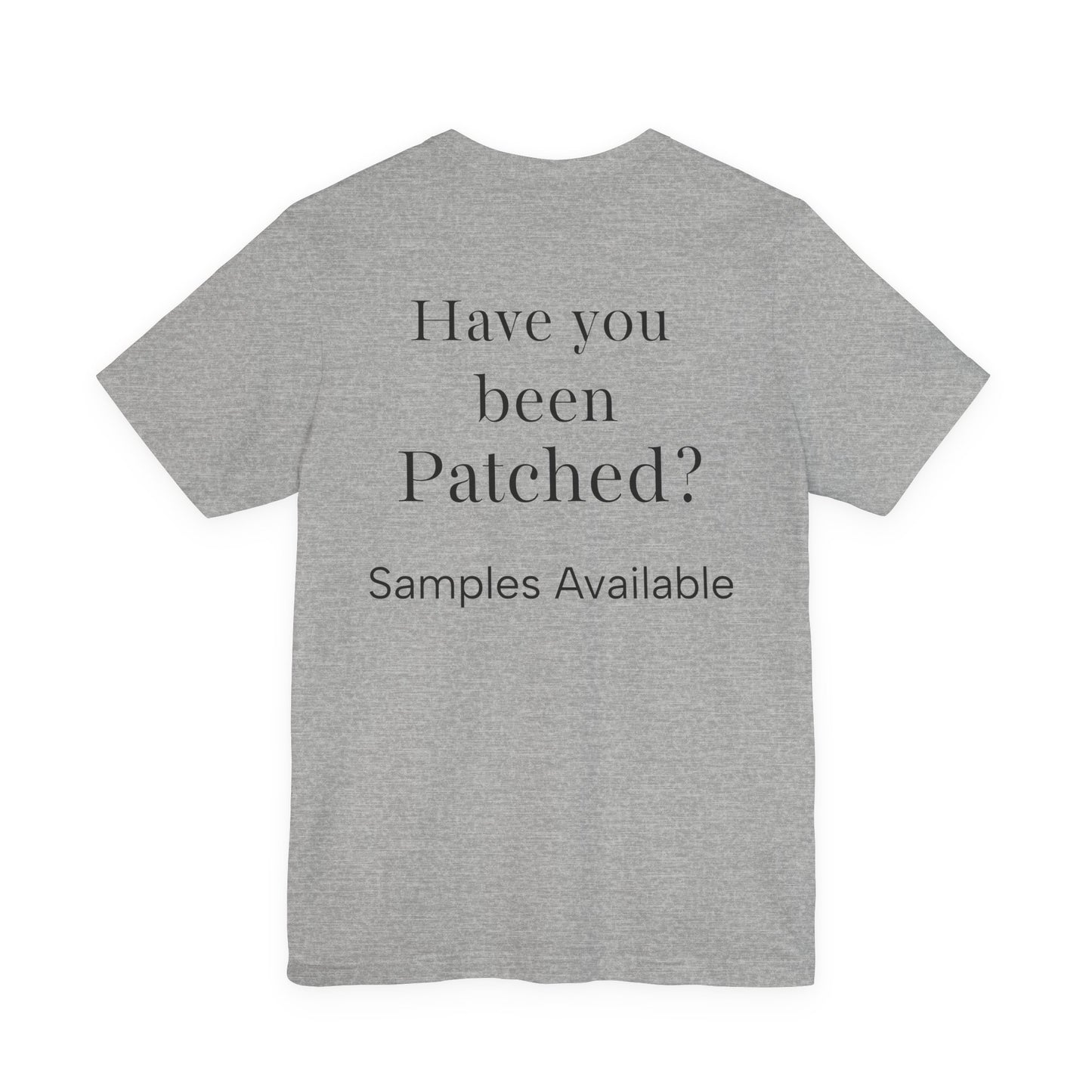 Elevate Activate Regenerate Tee — "Have You Been Patched?" Wellness T‑Shirt