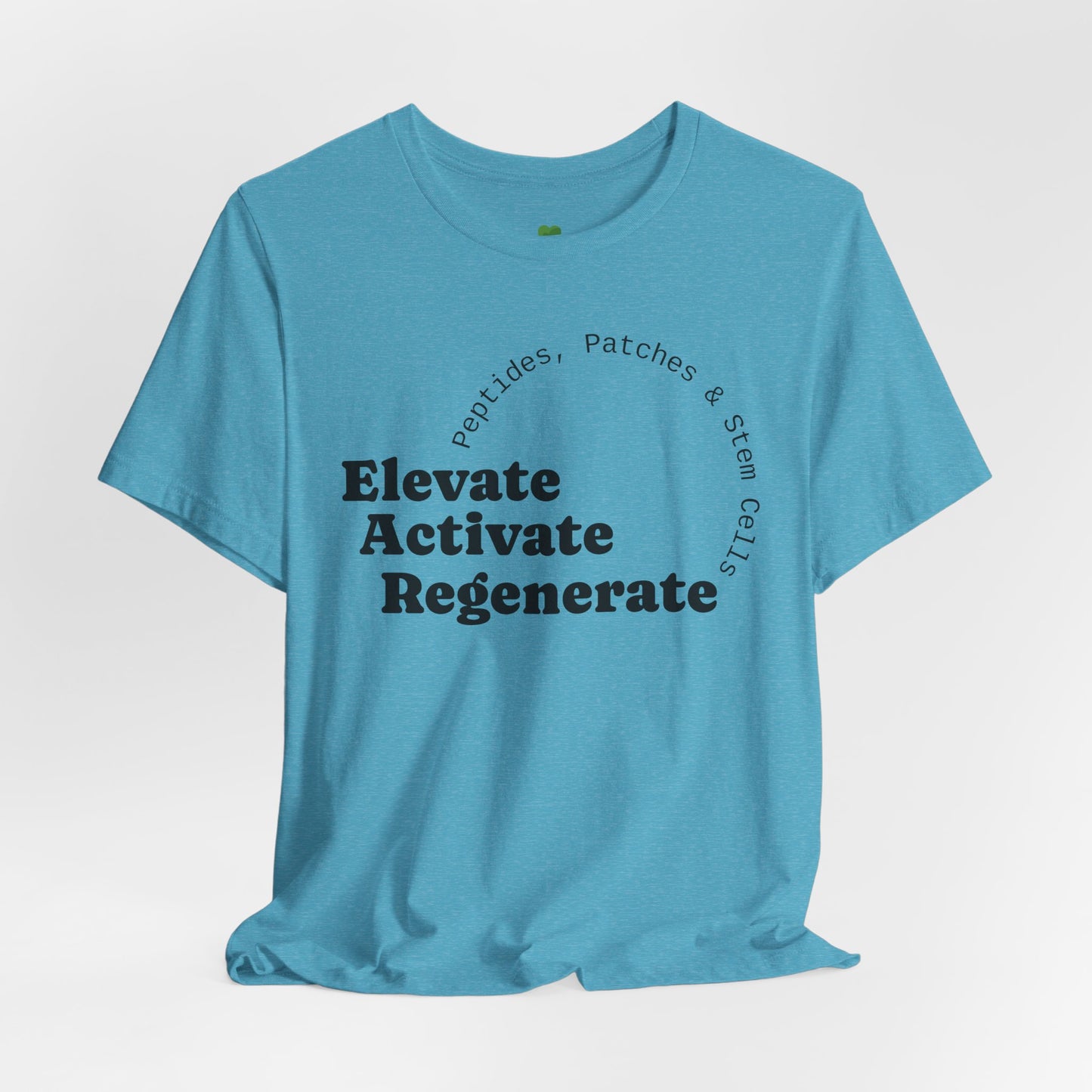 Elevate Activate Regenerate Tee — "Have You Been Patched?" Wellness T‑Shirt