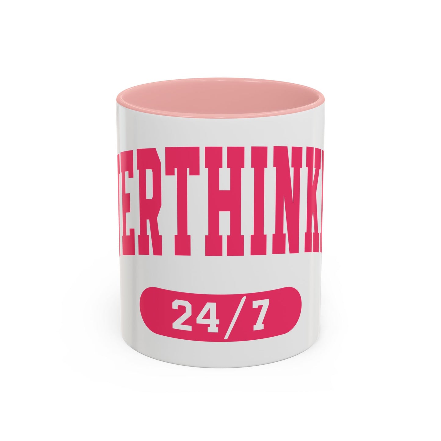 Overthinker 24/7 Accent Coffee Mug — Funny Pink Mental Health Gift