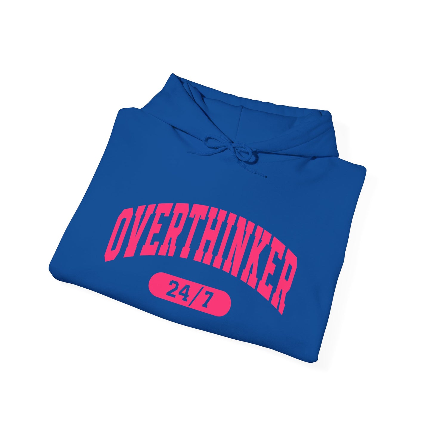 Overthinker 24/7 Hoodie — Funny Mental Health & Anxiety Awareness Sweatshirt