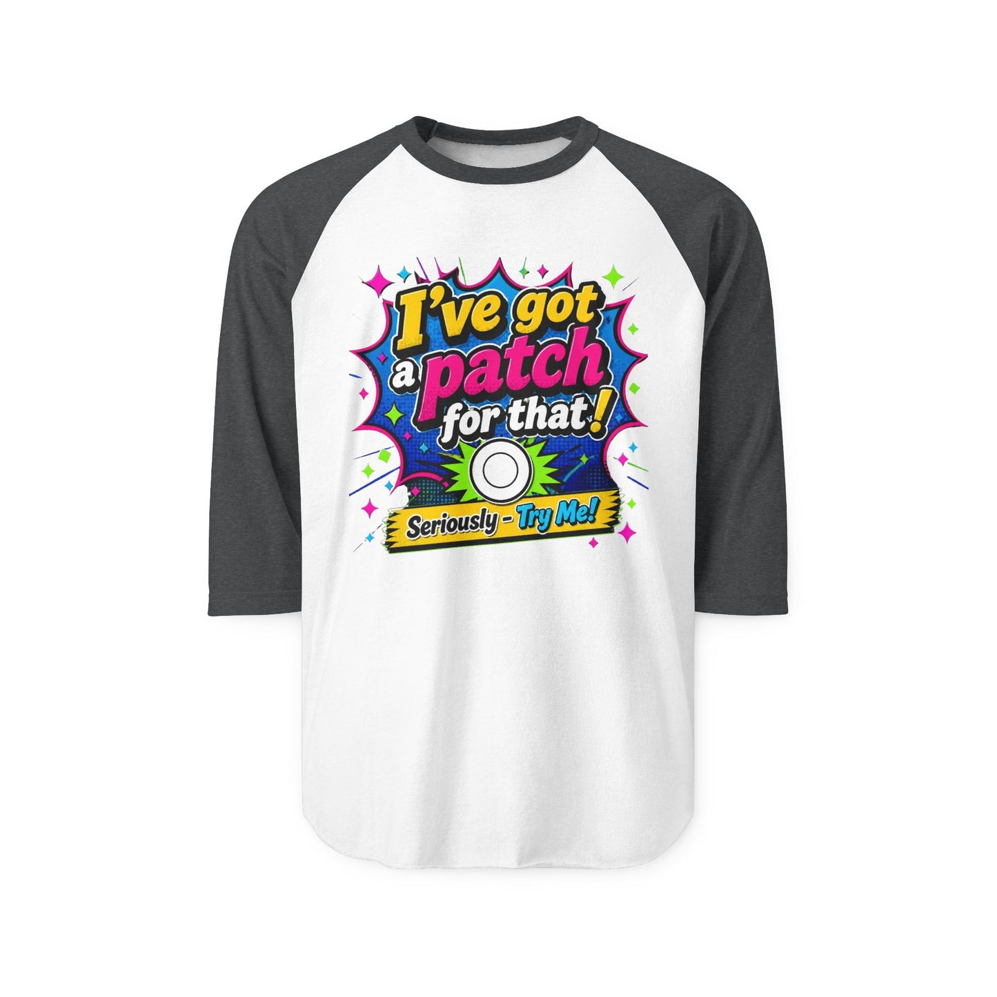 I've Got a Patch For That Raglan Shirt - Funny Diabetes Awareness Baseball Tee