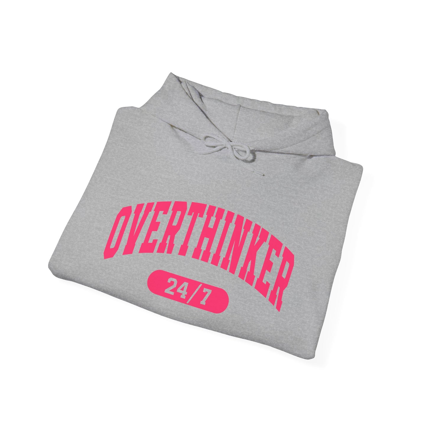 Overthinker 24/7 Hoodie — Funny Mental Health & Anxiety Awareness Sweatshirt