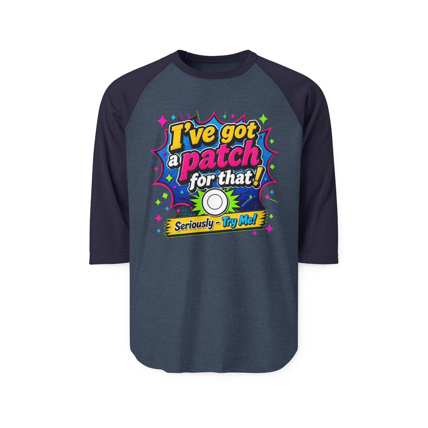 I've Got a Patch For That Raglan Shirt - Funny Diabetes Awareness Baseball Tee