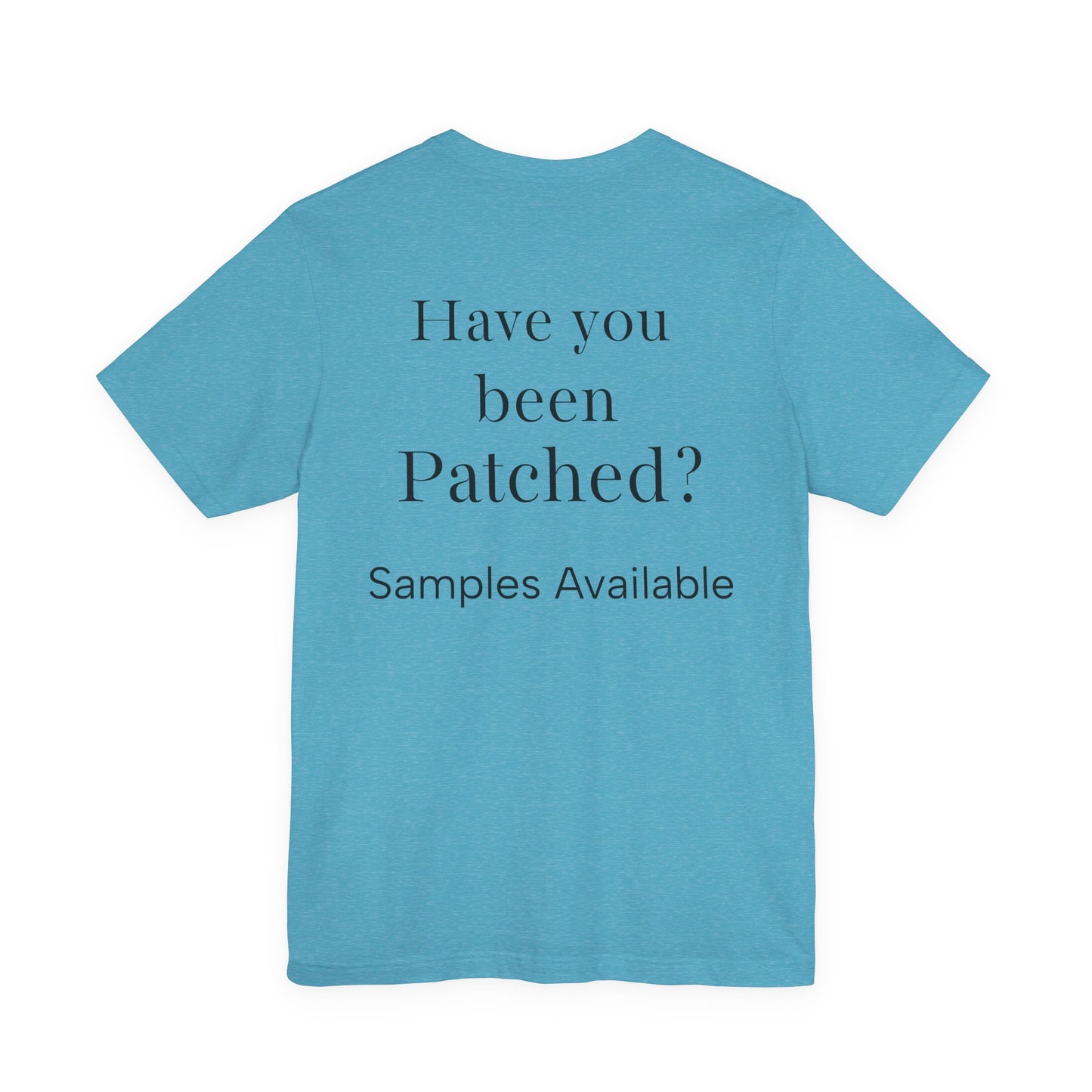 Elevate Activate Regenerate Tee — "Have You Been Patched?" Wellness T‑Shirt