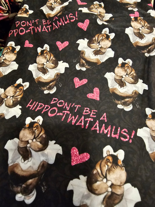 Don't be a Hippo-Twatamus Legging