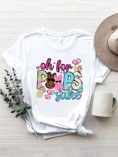 OH FOR PEEPS SAKE Round Neck T-Shirt